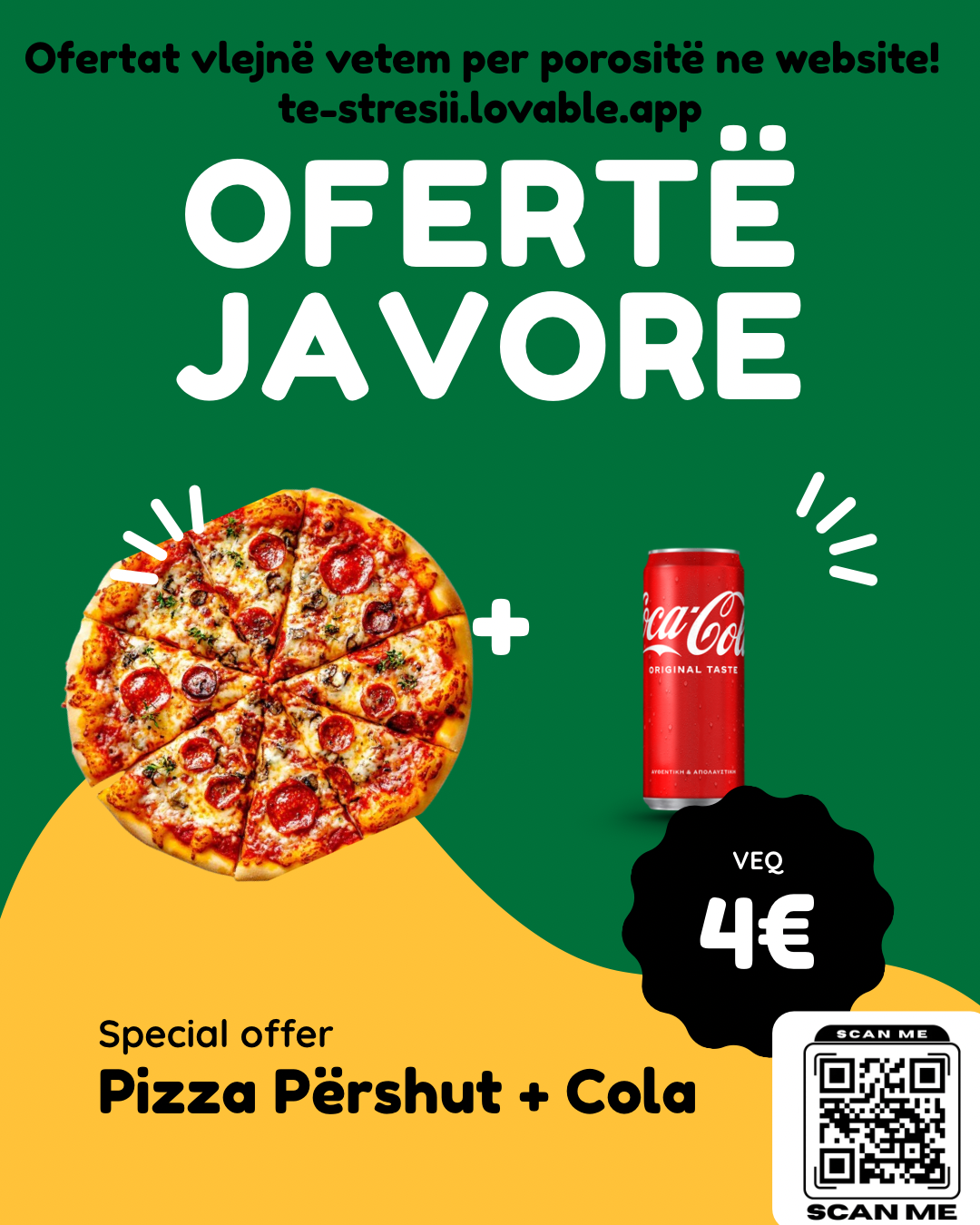 Ofertë javore — Pizza Përshut + Cola për 4€