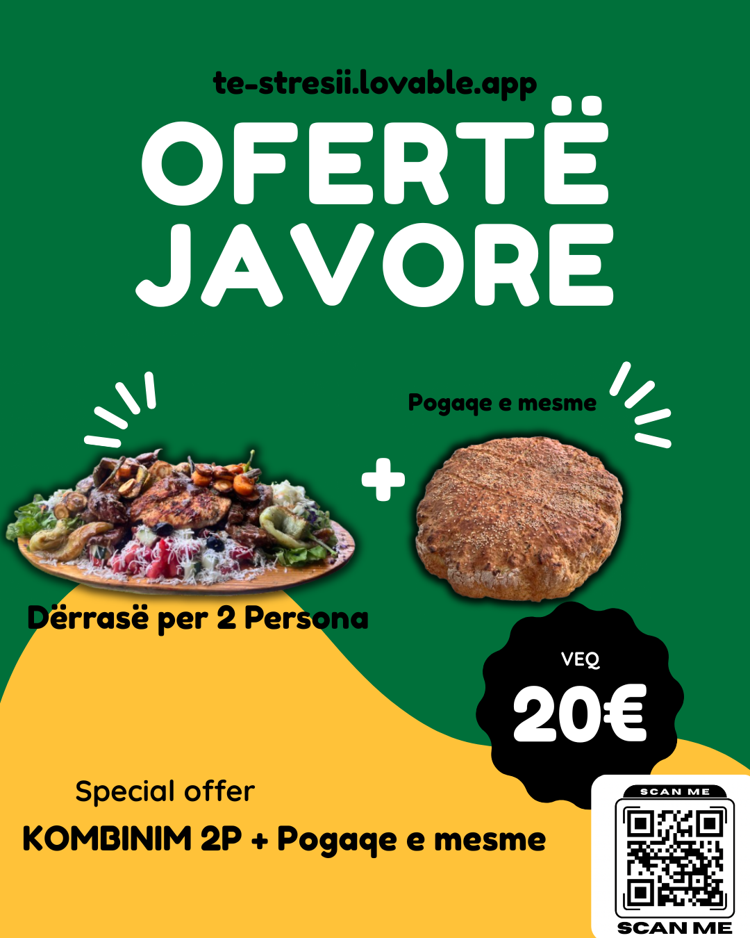 Ofertë javore — Dërrasë për 2 persona + Pogaqe e mesme për 20€